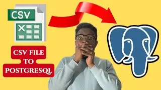 How To Import CSV file into PostgreSQL Database (2025)