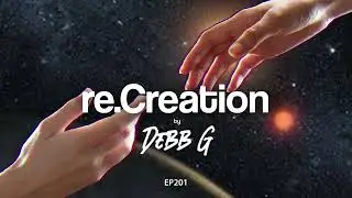 Debb G re Creation ep 201 oct4