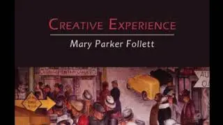 Mary Parker Follett: Experts, Facts, and the Will of the People