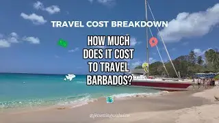 How Much Does It Cost to Travel Barbados? | Full Budget Breakdown (Flights, Food, Accommodation)