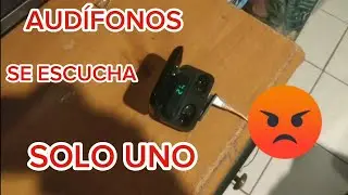 PORQUE SOLO SE ESCUCHA UN AUDÍFONO (Bluetooth)