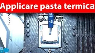Come Applicare la Pasta Termica sulla CPU
