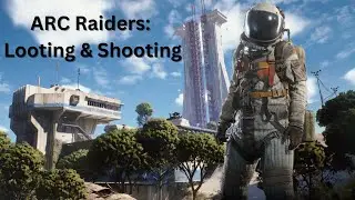 LIVE - Loot Goblin Energy in Arc Raiders