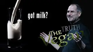 The Truth Vegan   Steve Jobs 'Got Milk' lie   Apple and Milk