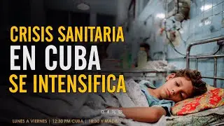 CRISIS SANITARIA EN CUBA