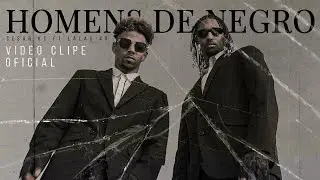 Cesar KC ft Lalas 49 - Homens de Negro (Videoclip Oficial)