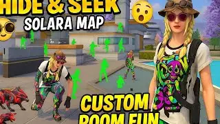 🔥 Hide & Seek in Solara Map | Funniest Custom Room Gameplay 😱🎮