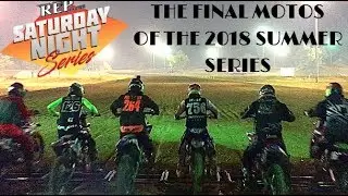 REP Racing Night Series Final Round pt2| RIVERFRONT MX | 25+ |VET OPEN|