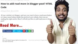 How to add read more in blogger post | Add read more button in HTML Code