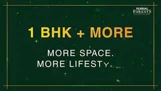 More Space , More Lifestyle at Runwal Forests