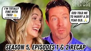 Just Admit You Wanna F*ck: Seeking Sister Wife (s5e1-2)