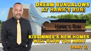 Dream Bungalows at Hawk's Run ... Kissimmee Florida part 2