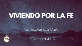 Viviendo po la Fe!
