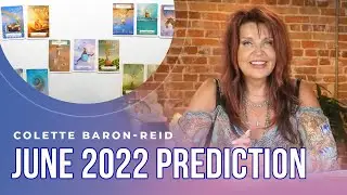 June 2022 Prediction ✨LIVE 15-Card Oracle Reading with Colette Baron-Reid