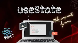 useState in React | Build Interactive Components | React Hooks Tutorial