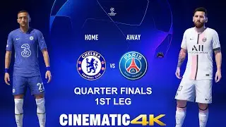 FIFA 22 CHELSEA vs PSG | Cinematic Gameplay | UCL | 4k 60fps