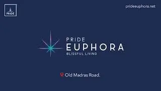 3 & 4 BHK Luxury Apartments on Old Madras Road | Pride Euphora KR Puram Bangalore