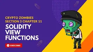 Solidity View functions, Crypto zombies Section 3 Chapter 11