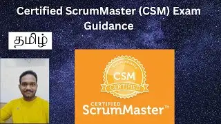 Certified ScrumMaster CSM Exam Guidance Tamil