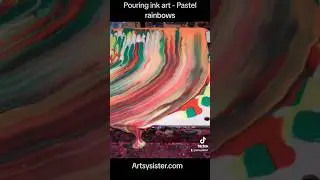 Pouring ink art - Pastel rainbows #rainbow #swipepour #pouring #pouringmedium #acrylic #artsysister