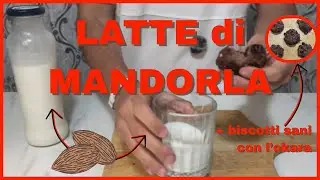Latte di Mandorla Fatto in Casa + Biscotti Sani con l&rsquo;Okara: Zero Sprechi e Gusto Assurdo!
