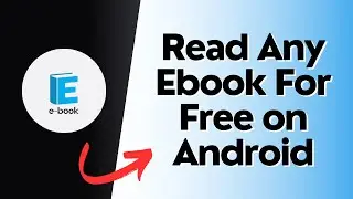 How to Read Any Ebook For Free on Android