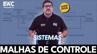 DICA EAC - Sistemas e malhas de controle