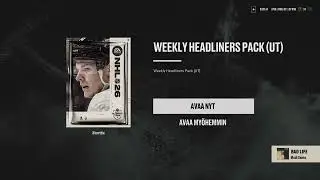 NHL 26 PACK OPENING #6 WEEKLY HEADLINERS