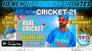 Real Cricket 21 || 10 New Upcoming Features In Rc21 || My Career Mode