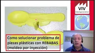 #14 - Como solucionar problema de piezas plásticas con REBABAS | Moldeo por inyección | Ing.Elvio