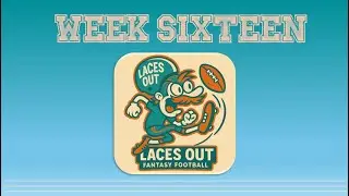 Laces Out Week 16 2025