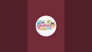 Fatema's daily vlog is live!