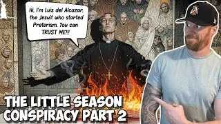 Is The Little Season Theory&rsquo;s foundation created by a Gnostic Jesuit Priest?