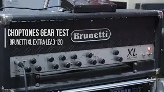 Brunetti XL Extra Lead 120W | Playthrough