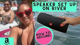 Floating the River - Speaker Set Up