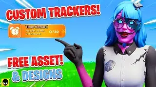ПОЛЬЗОВАТЕЛЬСКИЕ ТРЕКЕРЫ + БЕСПЛАТНЫЕ АКТИВЫ | UEFN | FORTNITE