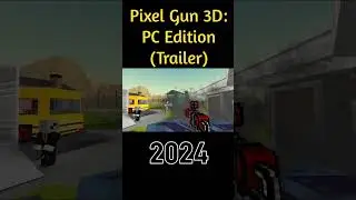 Modern Pixel Gun 3D: PC Edition VS Pixel Gun 2