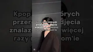 Kpop idole kt&oacute;rych przerobione zdjęcia znalazły się najwięcej razy na nth room#kpop#itzy#twice#aespa