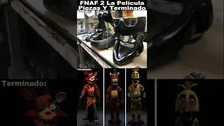 FNAF 2 La Pel&iacute;cula - Piezas Y Terminado | FNAF 2 La Pel&iacute;cula Novedades