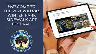 Welcome to The 2021 VIRTUAL Winter Park Sidewalk Art Festival!
