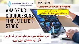 STPL - Stock Market Analysis | Tinplate - Cans | PSX