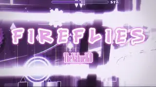 Fireflies by:TheNahuelGD [Dash Zone GDPS]
