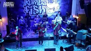 Y Tu No Estas - La Exclusiva - Rumba Fish 2015