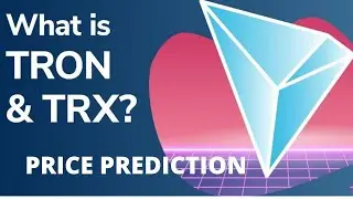 Tron Coin Price Prediction 2022-2026 | Trx (Tron) Price Prediction | WILL TRON REACH $69