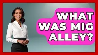 What Was MiG Alley? - History of Communism