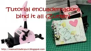 encuadernacion y uso de la bind it all