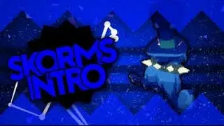 Skorms intro song