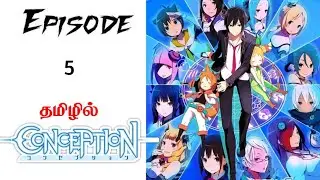 Conception [Ep-5] Anime Tamil Explanation #animetamil #anime 