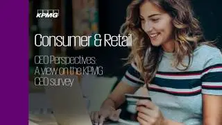 CEO Perspectives on the Retail Industry