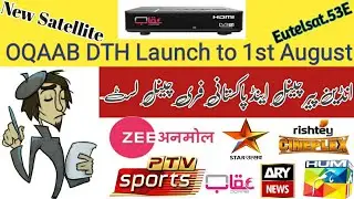 Oqaab DTH New Satellite | And Channels List